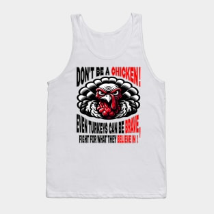 Turkey's Courageous Call Tank Top
